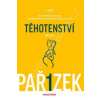 Kniha o těhotenství, porodu a dítěti 1.-3. díl - Komplet Kniha o těhotenství, porodu a dítěti 1.-3. díl - Komplet