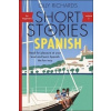 Short Stories in Spanish for Beginners - Olly Richards Short Stories in Spanish for Beginners - Olly Richards