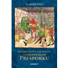 Kriminalita a justícia v stredovekom Prešporku - Segeš Vladimír Kriminalita a justícia v stredovekom Prešporku - Segeš Vladimír