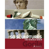 50 Sculptures You Should Know - Isabel Kuhl, Klaus Reichold 50 Sculptures You Should Know - Isabel Kuhl, Klaus Reichold