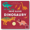 Prvé slová Dinosaury (Fiona Powers) Prvé slová Dinosaury (Fiona Powers)