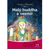 Malý Buddha a vesmír - Svarup, Premartha Malý Buddha a vesmír - Svarup, Premartha