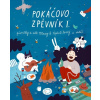 Pokáčovo spěvník I. - melodická linka s textami piesní Pokáčovo spěvník I. - melodická linka s textami piesní