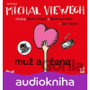 Muž a žena (audiokniha) - Michal Viewegh Muž a žena (audiokniha) - Michal Viewegh
