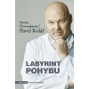 Labyrint pohybu - Kolář Pavel, Renata Červenková Labyrint pohybu - Kolář Pavel, Renata Červenková