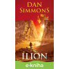 E-kniha Ílion - Dan Simmons E-kniha Ílion - Dan Simmons