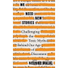 We Need New Stories - Nesrine Malik We Need New Stories - Nesrine Malik