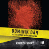 Knieža smrť - Dominik Dán Knieža smrť - Dominik Dán