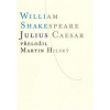 Julius Caesar - Shakespeare William Julius Caesar - Shakespeare William