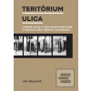 Teritórium ulica (Ján Kralovič) Teritórium ulica (Ján Kralovič)