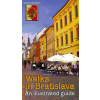 Walks in Bratislava - An illustr. guide Walks in Bratislava - An illustr. guide