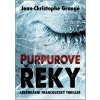 Purpurové řeky (Jean-Christophe Grangé) Purpurové řeky (Jean-Christophe Grangé)