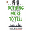 Nothing More to Tell (Karen M. McManus) Nothing More to Tell (Karen M. McManus)