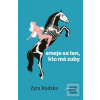 Smeje sa ten, kto má zub… (Zyta Rudzka) Smeje sa ten, kto má zub… (Zyta Rudzka)