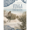 Vinga čeká na vítr - Kroon Oskar Vinga čeká na vítr - Kroon Oskar