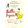 Bella Figura - Kamin Mohammadi, Bloomsbury Publishing Bella Figura - Kamin Mohammadi, Bloomsbury Publishing
