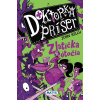 Doktorka príšer 2: Zlatíčka útočia | Kelly John Doktorka príšer 2: Zlatíčka útočia | Kelly John