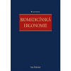 Biomedicínská ergonomie (Ivan Dylevský ) Biomedicínská ergonomie (Ivan Dylevský )