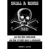 Skull & Bones - Antony C. Sutton Skull & Bones - Antony C. Sutton