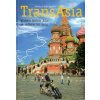 TransAsia - vlakem kolem Asie se skládacími koly - Monika a Jirka Vackovi TransAsia - vlakem kolem Asie se skládacími koly - Monika a Jirka Vackovi