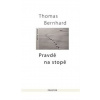 Pravdě na stopě - Bernhard Thomas Pravdě na stopě - Bernhard Thomas