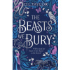 The Beasts We Bury - D. L. Taylor The Beasts We Bury - D. L. Taylor
