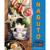 Naruto: The Unofficial Cookbook - Danielle Baghernejad Naruto: The Unofficial Cookbook - Danielle Baghernejad
