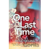 One Last Time - Helga Flatland One Last Time - Helga Flatland