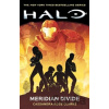 Halo: Meridian Divide - Cassandra Rose Clarke Halo: Meridian Divide - Cassandra Rose Clarke