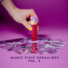 Vinyl - MANIC PIXIE DREAM VOL.3 Vinyl - MANIC PIXIE DREAM VOL.3