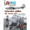 AEROspeciál 18 Letecká válka 22.června 1941, 1. část Předehra AEROspeciál 18 Letecká válka 22.června 1941, 1. část Předehra