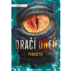 Dračí oheň - Proroctví Dračí oheň - Proroctví