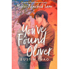 You´ve Found Oliver - Thao Dustin You´ve Found Oliver - Thao Dustin