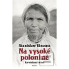 Na vysoké polonině - Bar… (Stanislaw Vincenz) Na vysoké polonině - Bar… (Stanislaw Vincenz)