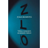 Julia Shawovová - Zlo Julia Shawovová - Zlo
