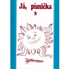 Publikace Já, písnička 3 Publikace Já, písnička 3