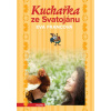 Kuchařka ze Svatojánu Kuchařka ze Svatojánu