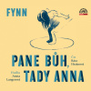 Audiokniha: Pane Bůh, tady Anna Audiokniha: Pane Bůh, tady Anna