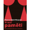 Vrazi paměti - Pierre Vidal-Naquet Vrazi paměti - Pierre Vidal-Naquet