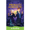 E-kniha Prokletí Aurelie W. - Annaliese Avery E-kniha Prokletí Aurelie W. - Annaliese Avery