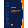 Repetitórium teórie práva - Dominik Šoltys Repetitórium teórie práva - Dominik Šoltys