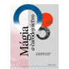 Mágia a čarodejníctvo Mágia a čarodejníctvo