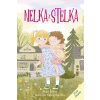 Nelka a Stelka 1 | Kari Allen, Tatjana Mai-Wyss Nelka a Stelka 1 | Kari Allen, Tatjana Mai-Wyss