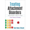 Treating Attachment Disorders Treating Attachment Disorders