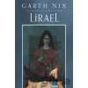 Lirael Classic Edition - Garth Nix Lirael Classic Edition - Garth Nix