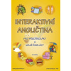 Interaktivní angličtina pro předškoláky a malé školáky (Kolektiv autorů)