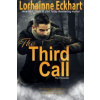 The Third Call The Third Call