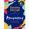 Menopausing: The Positive Roadmap to Your Second Spring McCall Davina Menopausing: The Positive Roadmap to Your Second Spring McCall Davina