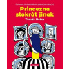 Princezna stokrát jinak Princezna stokrát jinak