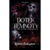 Dotek temnoty Dotek temnoty